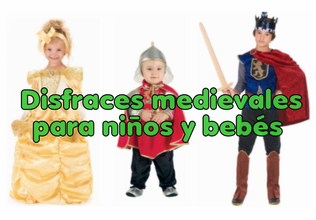 Disfraz medieval para bebés y niños