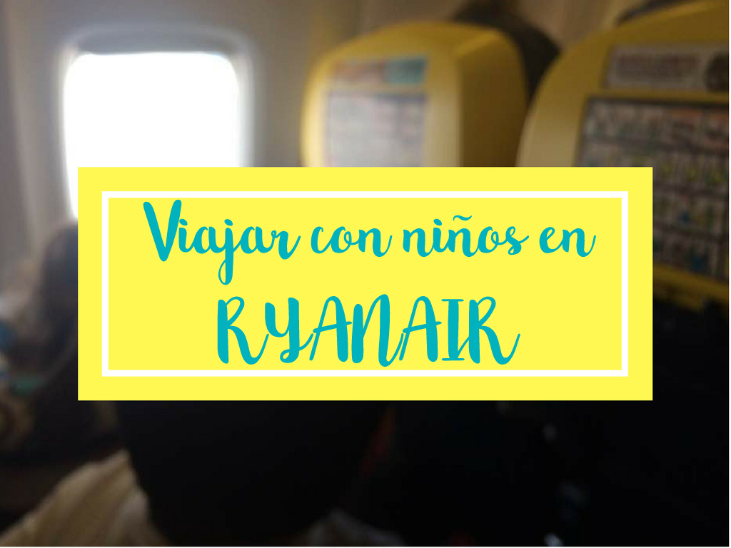 viajar con niños en avion ryanair
